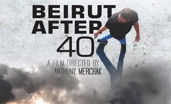 “بيروت بعد ال 40” لمرشاق أفضل فيلم وثائقي في مهرجان هوليوودي .   